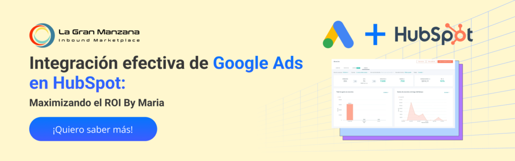 Guía de implementación de google Ads en Hubspot